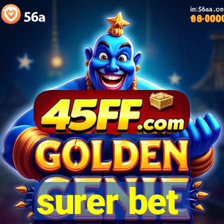 surer bet
